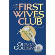 Pre-Owned First Wives Club (Hardcover) by Olivia Goldsmith