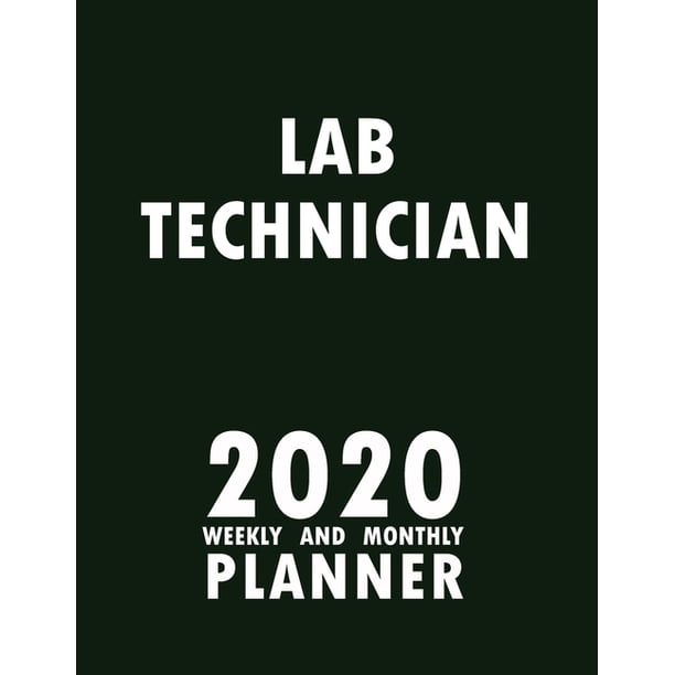 Lab Technician Weekly And Monthly Planner Planner Monthly Weekly Inspirational Quotes To Do List To Jot Down Work Personal Office Stuffs Keep Tracking Things Motivations Notebook Walmart Com Walmart Com