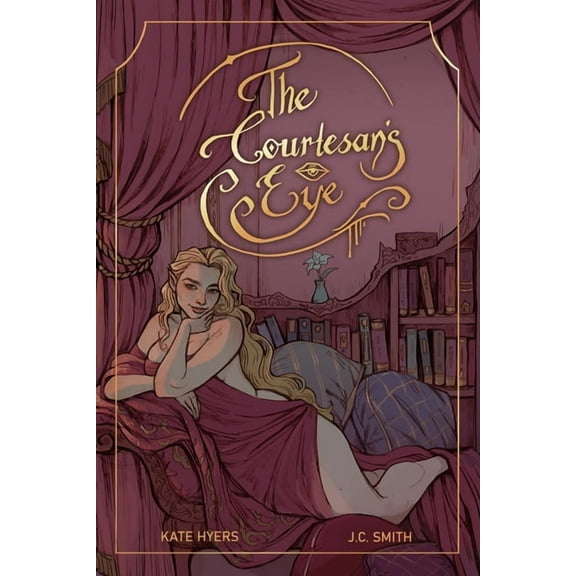 Winter Lily The Courtesan's Eye, Book 1, (Paperback)