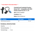 thumbnail image 2 of Camshaft and Crankshaft Position Sensor Kit 2 - Compatible with 2003 Pontiac Grand Prix SE 3.1L V6 - Autopart Premium, 2 of 2