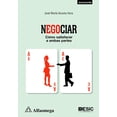 thumbnail image 1 of Negociar Esic - Cómo Satisfacer A Ambas Partes 9786075381114, 1 of 2