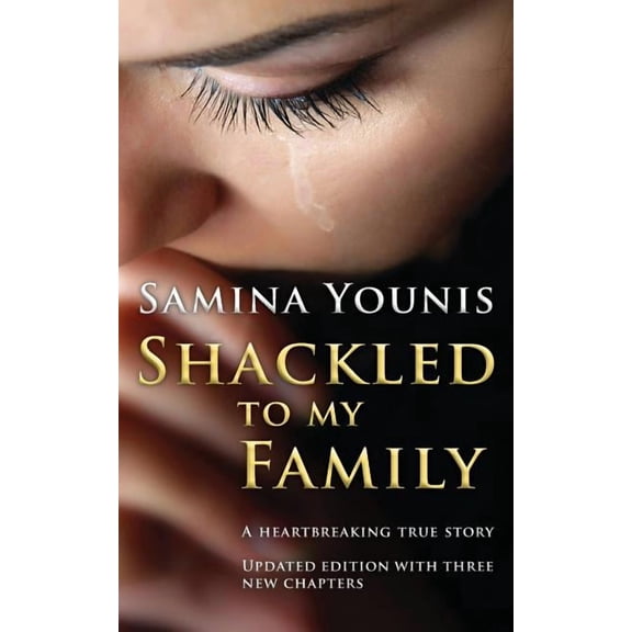 Shackled to my Family, (Paperback)