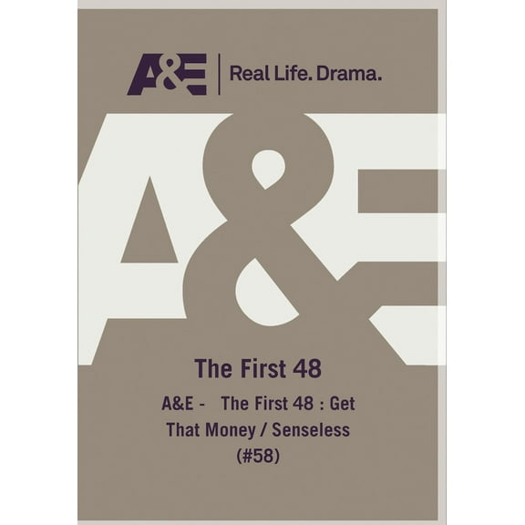 AE - The First 48 Get That Money Senseless