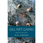 Gill Net Games (Paperback)