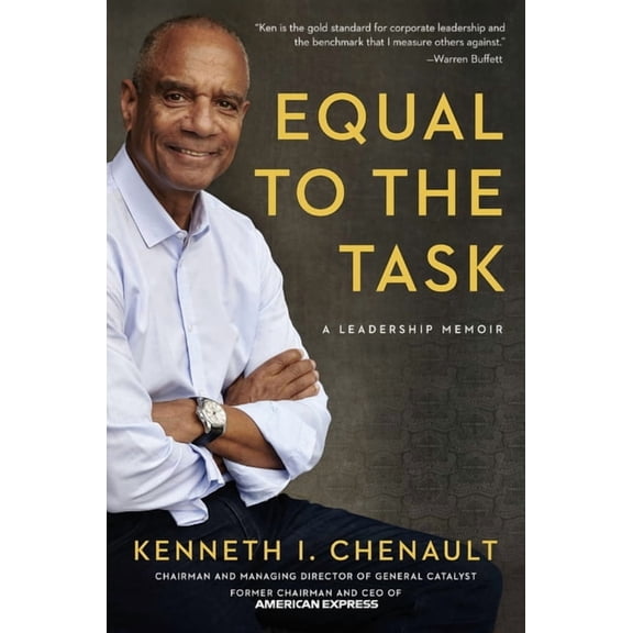 Equal to the Task: A Leadership Memoir, (Hardcover)