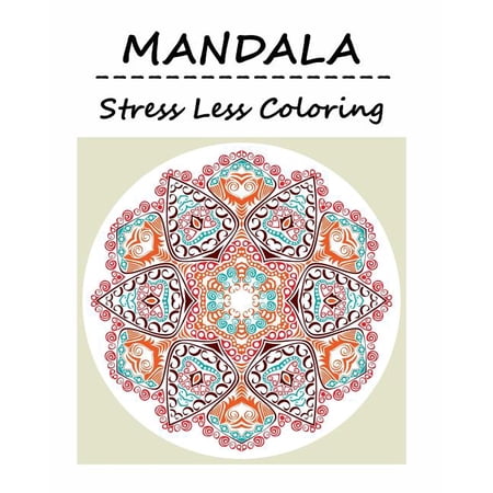 Mandala : Adult Coloring Book: Mandala: Coloring for Relax