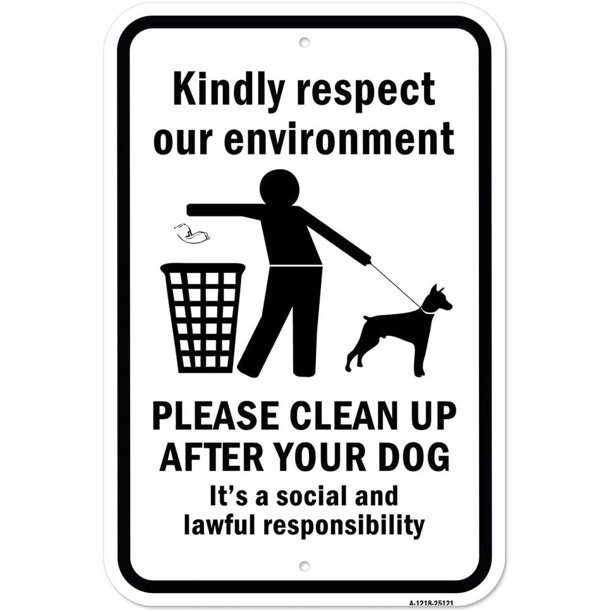 Kindly Respect Our Environment Please Clean Up AFT | 12