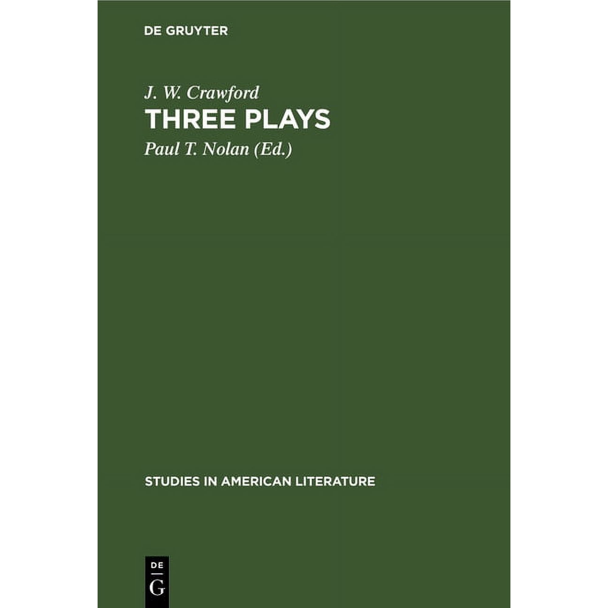 Studies in American Literature Three Plays Book 4 (Hardcover)