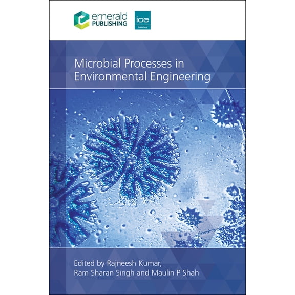 Microbial Processes in Environmental Engineering: From Theory to Practice, (Hardcover)