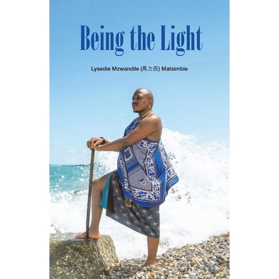 Being the Light, (Paperback)