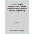 thumbnail image 1 of Pre-Owned Introduction to communication systems (Addison-Wesley series in electrical engineering) (Paperback) 0201072440 9780201072440, 1 of 1