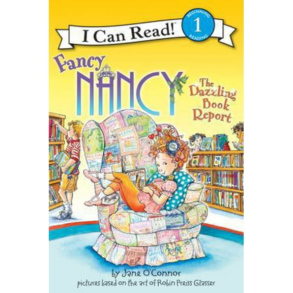 Pre-Owned Fancy Nancy: The Dazzling Book Report (Hardcover) 0061703699 9780061703690