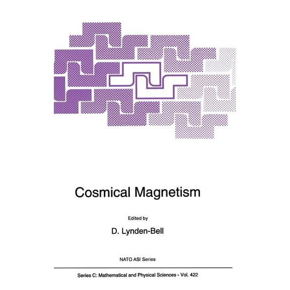 NATO Science Series C: Cosmical Magnetism, Book 422, (Hardcover)