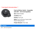 thumbnail image 2 of Front Left Mirror Switch - Compatible with 2007 - 2016 Ford Expedition 2008 2009 2010 2011 2012 2013 2014 2015, 2 of 2