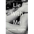 thumbnail image 1 of Lie With Me: A Novel, 1 of 2