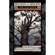 Pre-Owned Beyond the Woods: Fairy Tales Retold (Paperback 9781597808385) by Paula Guran