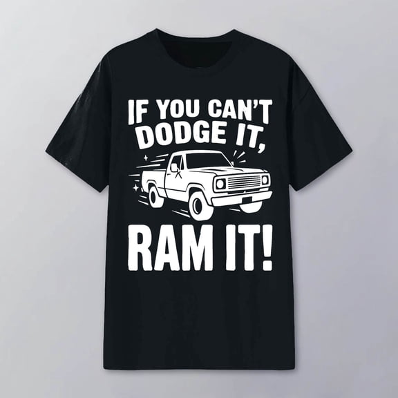 Women's T-Shirts "If You Can't Dodge It, Ram It" Truck Graphic Print Short Sleeve Crew Neck Casual Soft Polyester Tee For All Season Everyday Wear S-XXXL