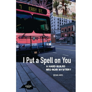 I Put a Spell on You, (Paperback)