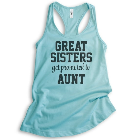 Great Sisters Get Promoted To Aunts Tank Top, Ladies Racerback Tank Top, Aunt Tank, Auntie Tank, Aunty Tank, Cancun, Large