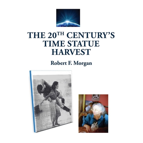 The 20th Century's Time Statue Harvest, (Paperback)