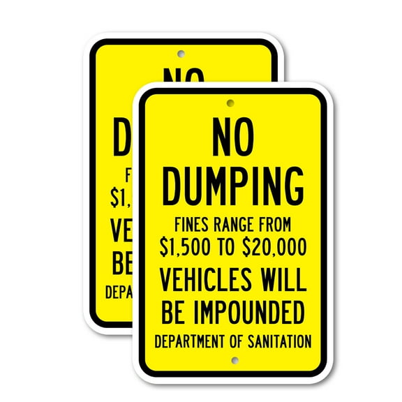 (2 Pack) No Dumping Fines Range From $1 500 To $20 000 Vehicles Will Be Impounded Department Of Sanitation | 12" X 18" Heavy-Gauge Aluminum Sign | Rust Free Aluminum, Weather Resistant,