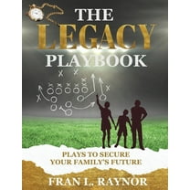 The Legacy Playbook, (Paperback)