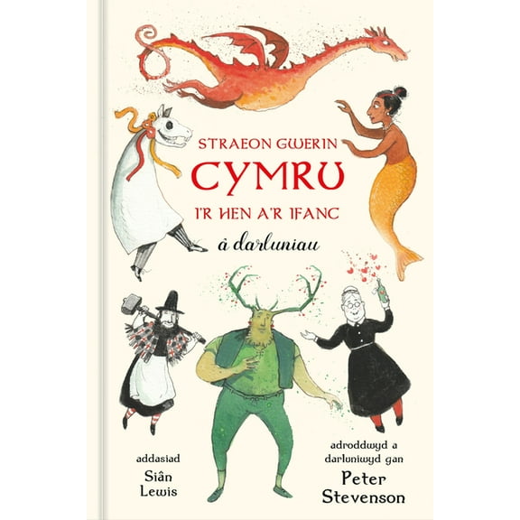 Straeon Gwerin Cymru: I'r Hen A'r Ifanc Â Darluniau, (Hardcover)
