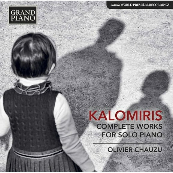 Kalomiris / Chauzu - Complete Works for Solo Piano - Music & Performance - CD