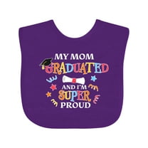 Inktastic My Mom Graduated and I'm Super Proud Boys or Girls Baby Bib