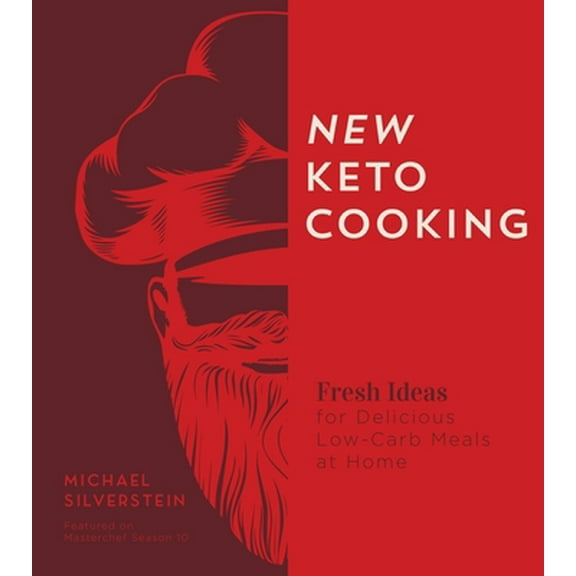 Pre-Owned New Keto Cooking: Fresh Ideas for Delicious Low-Carb Meals at Home (Paperback) 1645671585 9781645671589