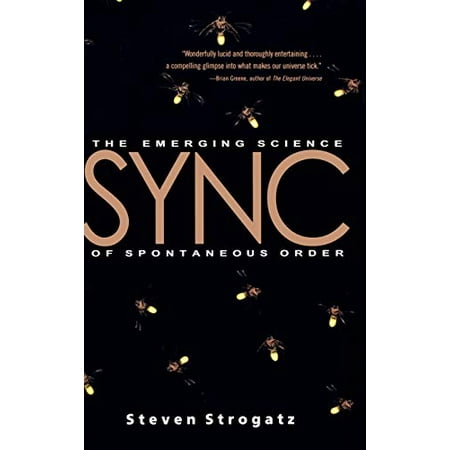 Pre-Owned Sync: The Emerging Science of Spontaneous Order (Hardcover) 0786868449 9780786868445