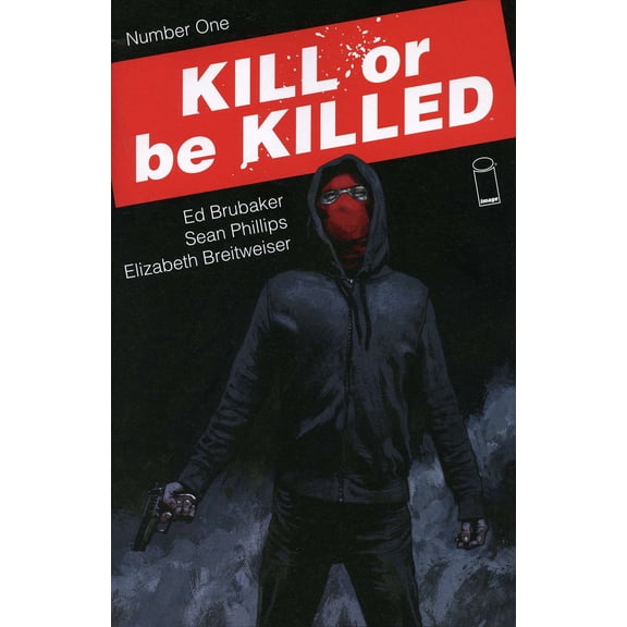 Kill or Be Killed #1 VF ; Image Comic Book