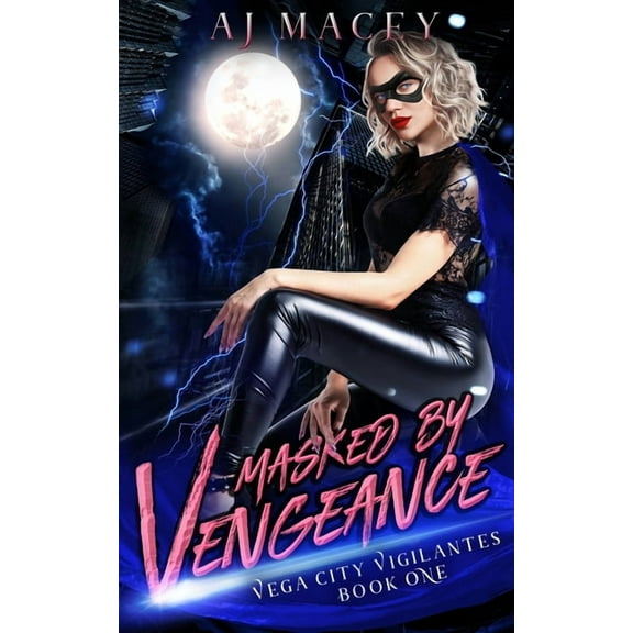 Masked by Vengeance