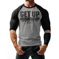 thumbnail image 2 of GYMISH RAGLAN Get Up Workout Gym T-Shirt – Funny Gym Shirt for Men, Motivational Fitness Tee, Bodybuilding & Weightlifting Apparel, 2 of 6