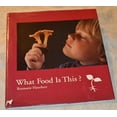 thumbnail image 1 of Pre-Owned What Food Is This? (Hardcover) 059046583X 9780590465830, 1 of 1