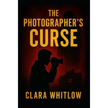 The Photographer s Curse (Paperback)