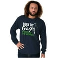 thumbnail image 5 of Born to Golf Forced to Work Golfing Long Sleeve TShirt Men Women Brisco Brands X, 5 of 6