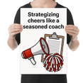 thumbnail image 2 of Strategizing Cheers Like a Seasoned Coach - Cheerleading Enthusiast - 13x19 Poster Print, 2 of 4