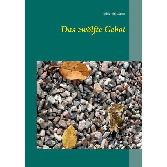 Das zwölfte Gebot, (Paperback)