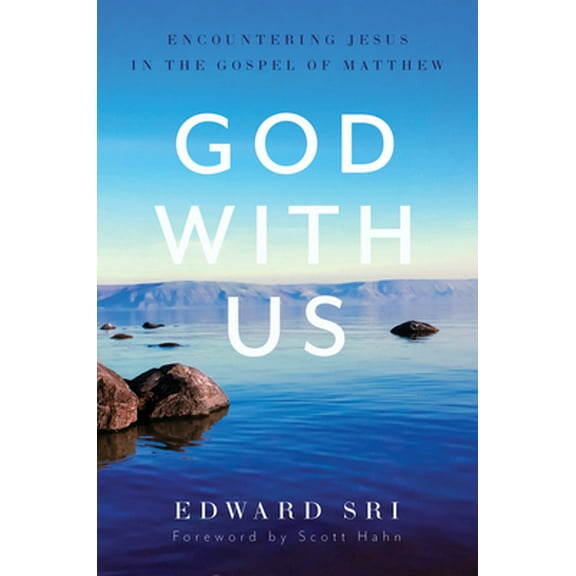 Pre-Owned God with Us: Encountering Jesus in the Gospel of Matthew (Hardcover) 1645850005 9781645850007