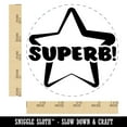 thumbnail image 2 of Superb Star Teacher School Motivation Rubber Stamp for Scrapbooking Crafting Stamping - Large 1-1/4 Inch, 2 of 7