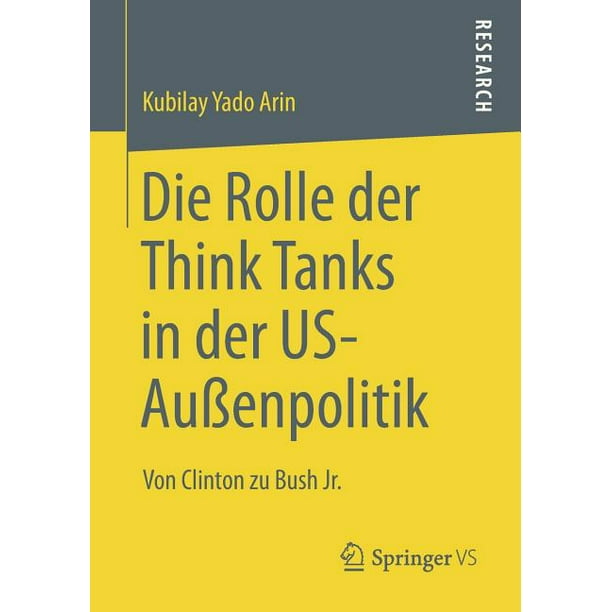 Die Rolle Der Think Tanks in Der Us-Außenpolitik (Paperback) - Walmart.com  Walmart.com