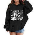 thumbnail image 4 of CONFREE Hoodies for Teen Girls Long Sleeve Hooded Sweatshirt for Girls Trendy Big Sister Letter Prints Fashion Preppy Pullover Tops With Pocket, 4 of 4