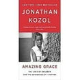 thumbnail image 1 of Amazing Grace By Kozol, Jonathan, 1 of 2