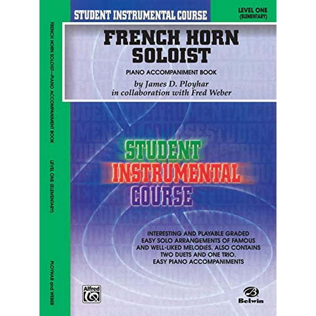 Student Instrumental Course French Horn Soloist: Level I (Piano Acc.)