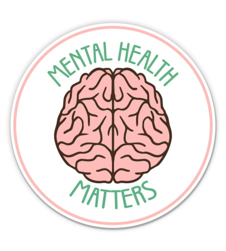 Your Mental Health is Always a Priority Waterproof Vinyl Sticker