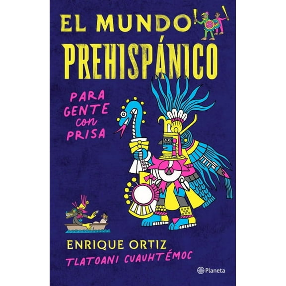 El Mundo Prehispánico Para Gente Con Prisa (Paperback)