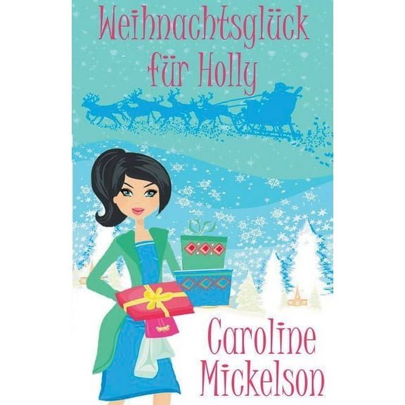 Weihnachtsglück für Holly, (Paperback)