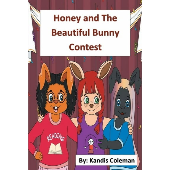 Honey and The Beautiful Bunny Contest, (Paperback)
