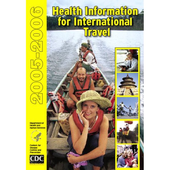 Pre-Owned Health Information for International Travel 2005-2006: CDC Yellow Book, 9780323037167, 032303716X, Paperback,